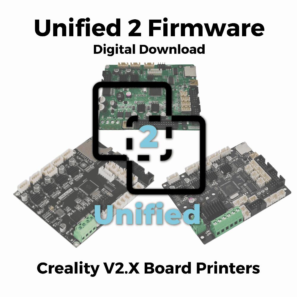 The image shows a Creality V2.X board with the Unified 2 firmware installed.
