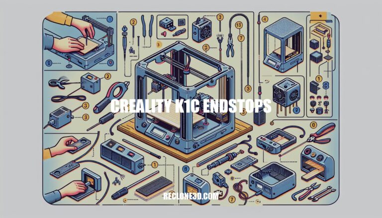 Ultimate Guide to Creality K1C Endstops